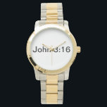 JOHN 3:16 WATCH<br><div class="desc">JOHN 3:16 WATCH</div>
