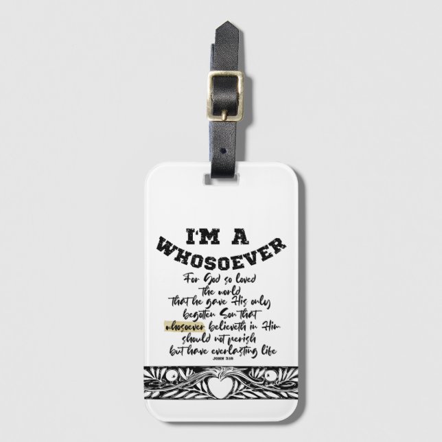 John 3.16 Whosoever   Luggage Tag (Front Vertical)
