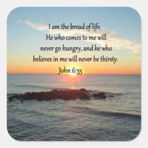 JOHN 6:35 SUNRISE PHOTO DESIGN SQUARE STICKER