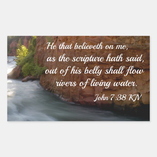 John 7:38 He that believeth on me Sticker (Front)