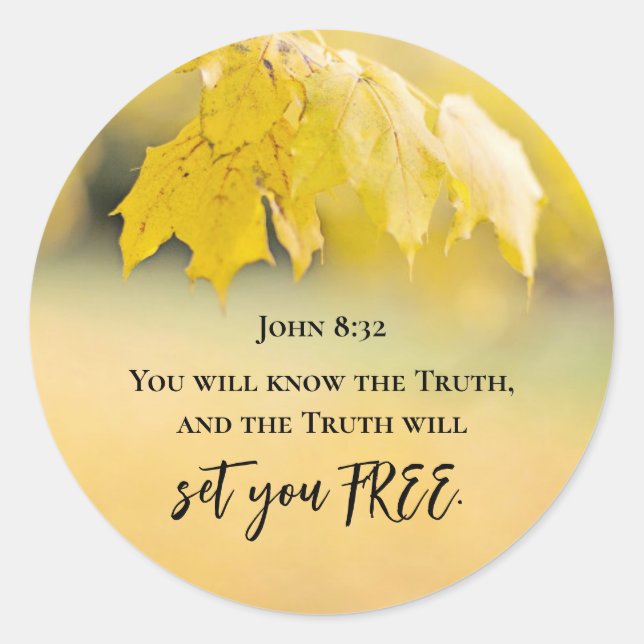 John 8:32 The Truth will set you FREE Bible Verse Classic Round Sticker (Front)
