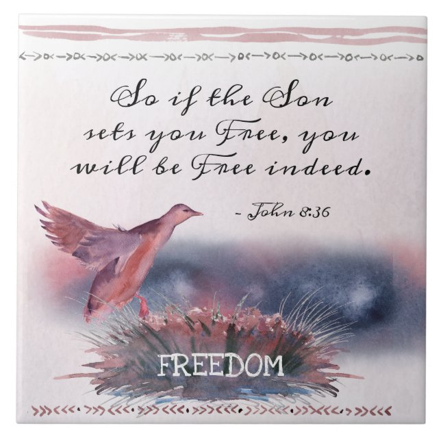 John 8:36 If the Son sets you Free, Scripture Tile (Front)