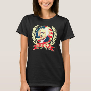 John Adams American Propaganda T-Shirt