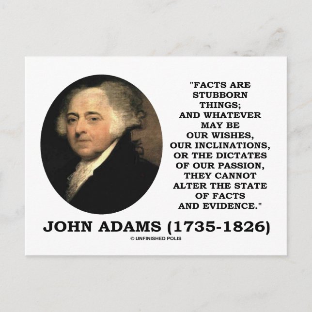 John Adams Facts Are Stubborn Things Evidence Postcard (Front)
