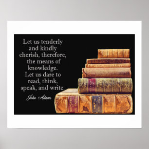 John Adams Quote - Knowledge Poster
