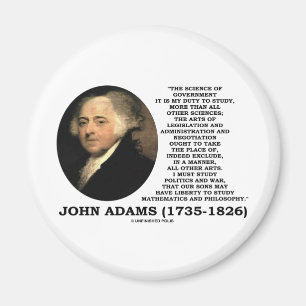 John Adams Science Of Government Politics Quote Magnet