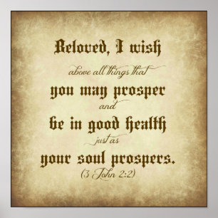 John Bible Beloved, I wish that you may prosper Poster
