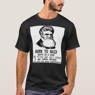 JOHN BROWN - NÉ À RAID Classic T-Shirt