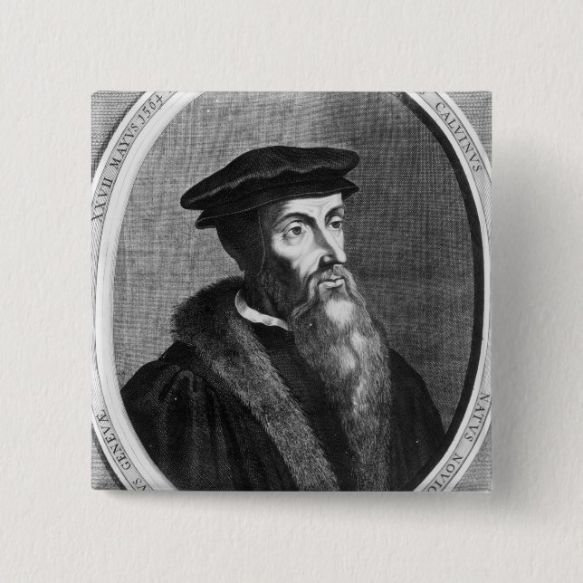 John Calvin 2 Inch Square Button (Front)