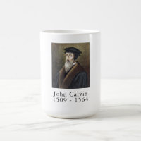 John Calvin Coffee Mug - Reformation Series