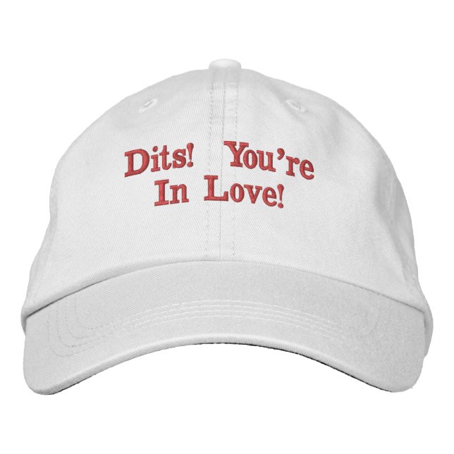 John Daker: Dits!  You're In Love!  Hat. Embroidered Hat (Front)