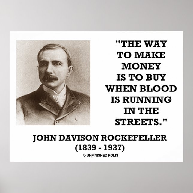John Davison Rockefeller Way To Make Money Buy Poster (Front)