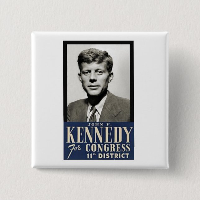 John F. Kennedy for Congress 2 Inch Square Button (Front)