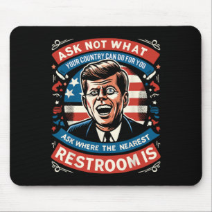 John F. Kennedy Funny Patriotic Toilet Meme 4th Of Mouse Pad