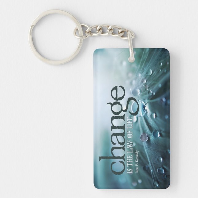 John F. Kennedy Inspirational Quote "Change" Keychain (Front)