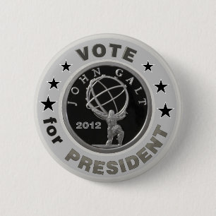 John Galt for President 2 Inch Round Button