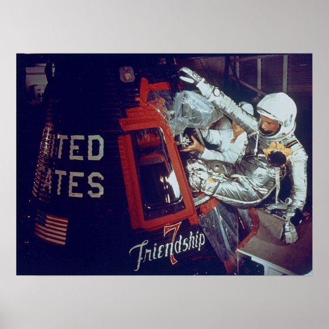 John Glenn Boards The Historic Friendship 7 Poster (Front)