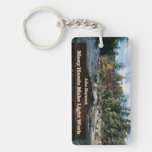 John Heywood Inspirational Quote "Light work" Keychain