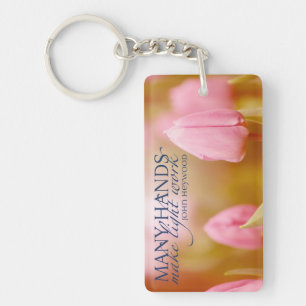 John Heywood Inspirational Quote "Teamwork" Keychain