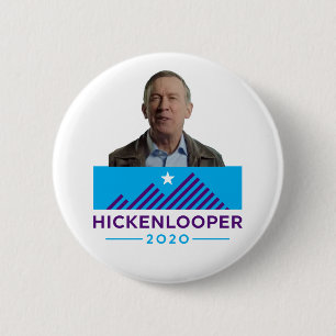 John Hickenlooper 2020 2 Inch Round Button