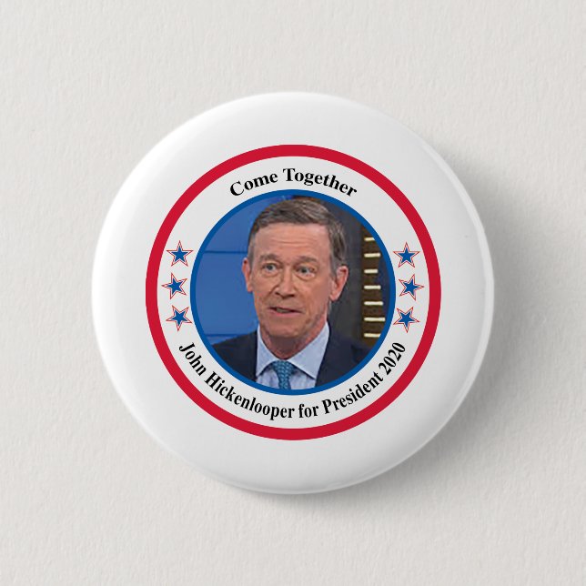 John Hickenlooper 2 Inch Round Button (Front)