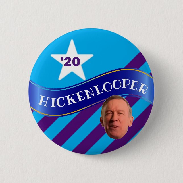 John Hickenlooper for President 2 Inch Round Button (Front)