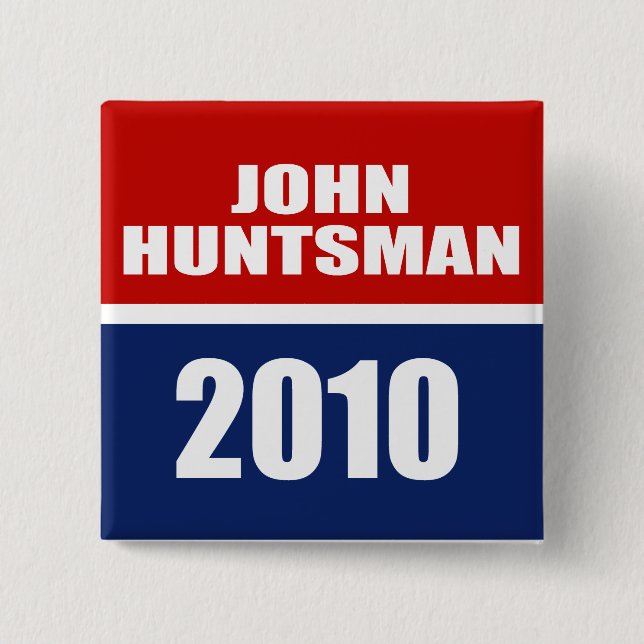 JOHN HUNTSMAN FOR GOVERNOR 2 INCH SQUARE BUTTON (Front)