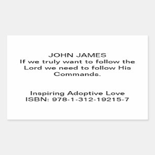 John James Quote in "Inspiring Adoptive Love" Sticker