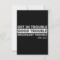 John Lewis - Good Trouble Quote