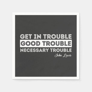 John Lewis - Good Trouble Quote Napkin