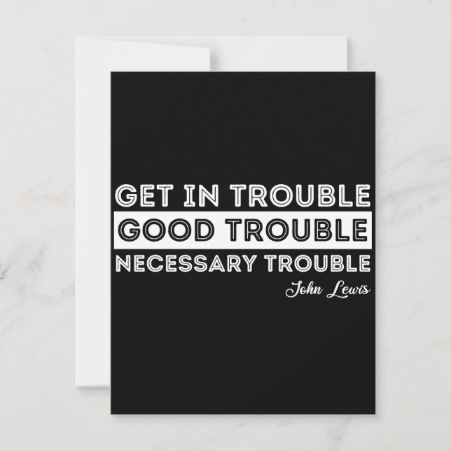 John Lewis - Good Trouble Quote Save The Date (Front)