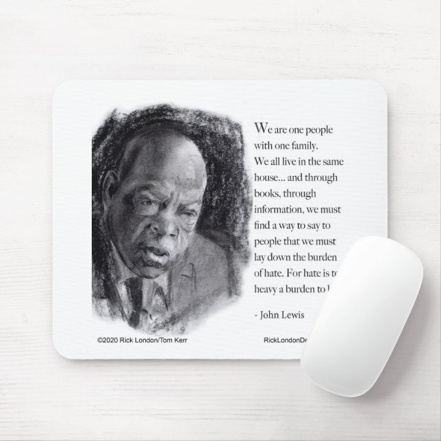 John Lewis & Quote Beautiful Portrait  Mouse Pad (With Mouse)