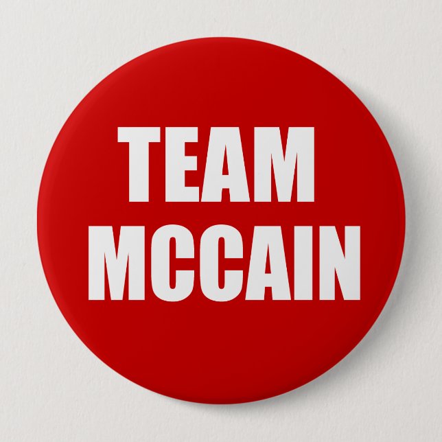 JOHN MCCAIN Election Gear 4 Inch Round Button (Front)
