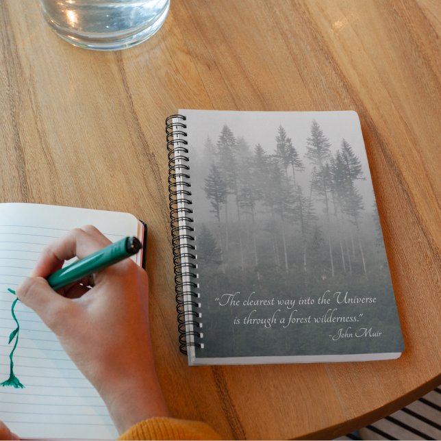 John Muir Quote Forest Wilderness  Notebook (In Situ)