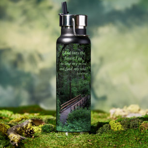 John Muir Quote Trail into the Forest Water Bottle