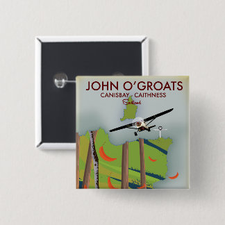 john o'groats Canisbay Caithness Scotland 2 Inch Square Button