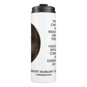 John Pierpont Morgan No Problem Can Be Solved Thermal Tumbler