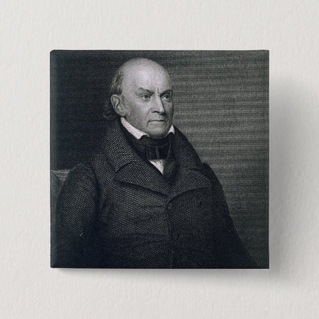 John Quincy Adams, engraved by John Wesley Paradis 2 Inch Square Button (Front)