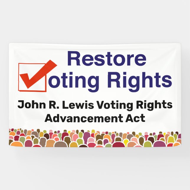 John R. Lewis Voting Rights Advancement Act Banner (Horizontal)
