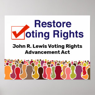 John R. Lewis Voting Rights Advancement Act Poster