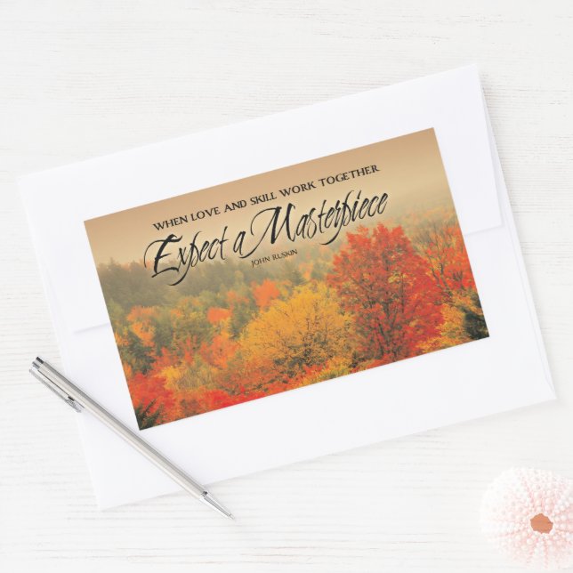 John Ruskin Inspirational Quote "Masterpiece" Sticker (Envelope)