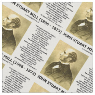 John Stuart Mill Freedom Pursuing Own Good Own Way Fabric