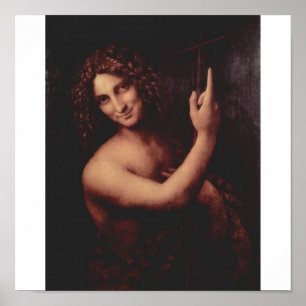 John the Baptist by Leonardo Da Vinci c. 1513-1516 Poster