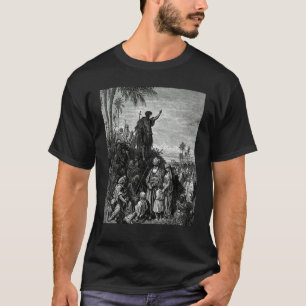 John the Baptist Preaching Gustave Dore Biblical A T-Shirt