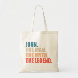 John The Man The Myth The Legend Tote Bag