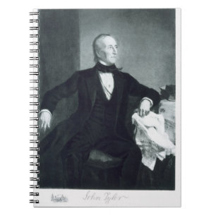John Tyler, 10th President of the United States of Notebook