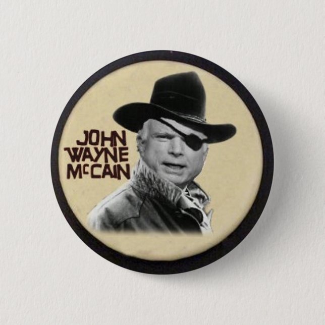 John Wayne McCain Button (Front)