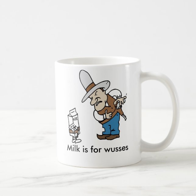 John Wayne Milk is for wusses mug (Right)