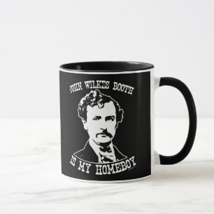 john wilkes booth is my homeboy mug