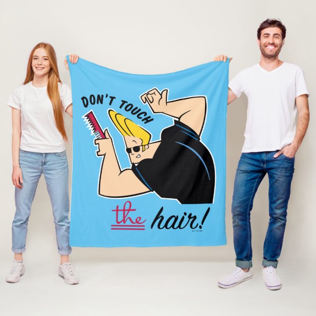 Johnny Bravo Comb - Don't Touch The Hair! Fleece Blanket (In Situ)